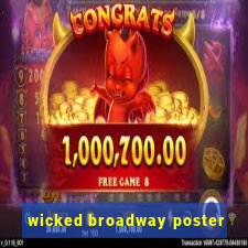 wicked broadway poster